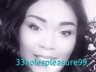 33holespleasure99