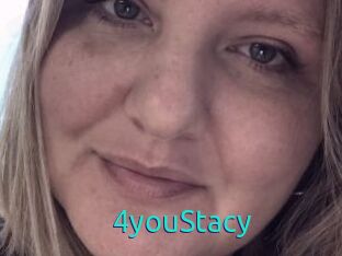 4youStacy