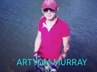 ARTYOM_MURRAY