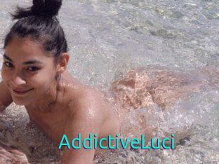 AddictiveLuci