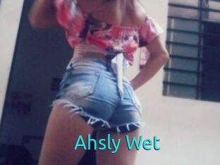 Ahsly_Wet