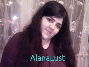 AlanaLust