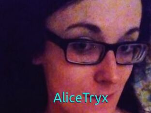 AliceTryx