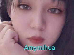 Amymihua