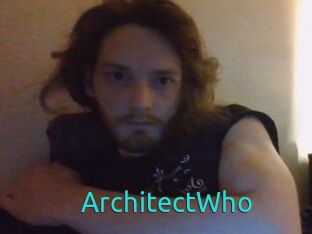ArchitectWho