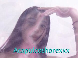 Acapulcoshorexxx