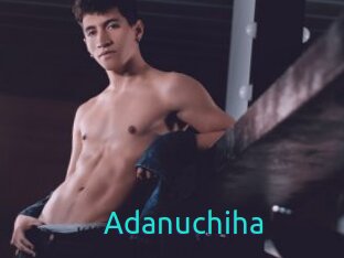 Adanuchiha