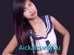 Aickalovesyou