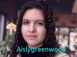 Aislygreenwood