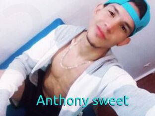 Anthony_sweet