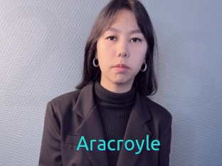 Aracroyle