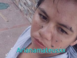 Arianamateusxx