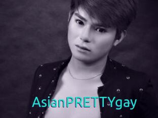 AsianPRETTYgay