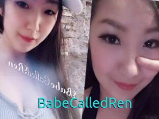 BabeCalledRen
