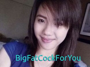 BigFatCockForYou