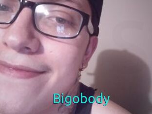 Bigobody