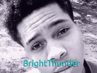 BrightThunder