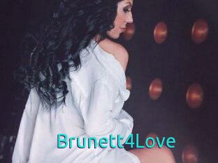 Brunett4Love