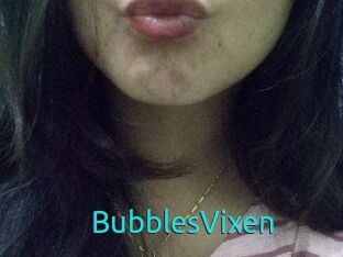 BubblesVixen