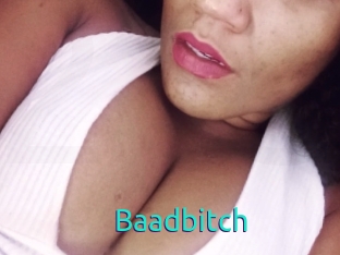 Baadbitch