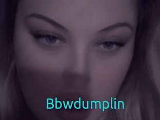 Bbwdumplin