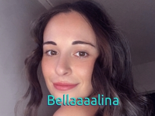 Bellaaaalina