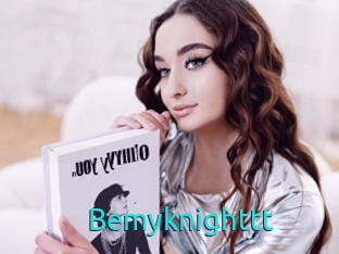 Bemyknighttt