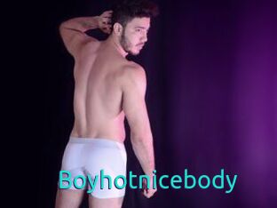 Boyhotnicebody