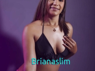 Brianaslim