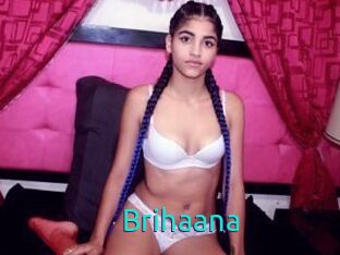 Brihaana