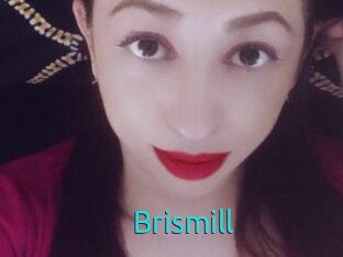 Brismill