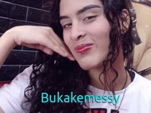 Bukakemessy