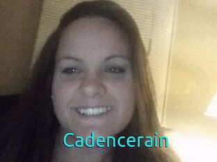 Cadencerain