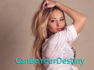 CanBeYourDestiny