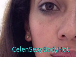 CelenSexyBodyHot