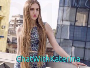 ChatWithKaterina