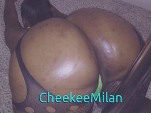 CheekeeMilan