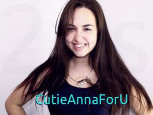 CutieAnnaForU