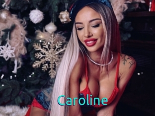 Caroline