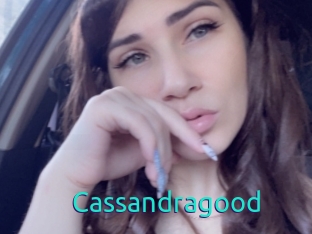 Cassandragood