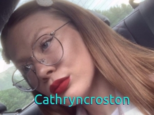 Cathryncroston