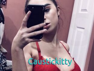 Caustickitty