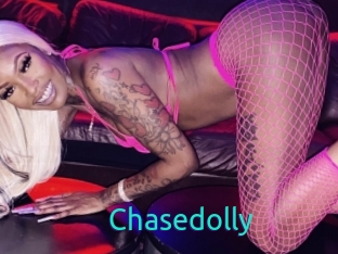 Chasedolly