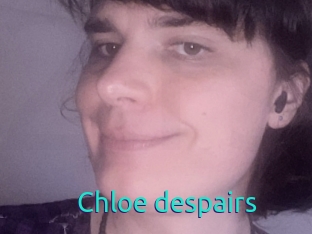 Chloe_despairs