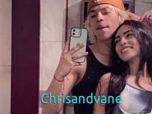 Chrisandvane