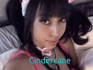 Cindercane