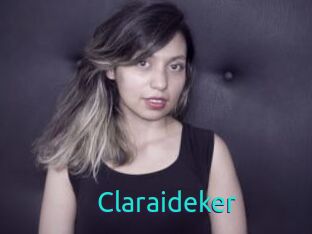 Claraideker