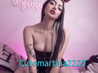 Cutemartina2222