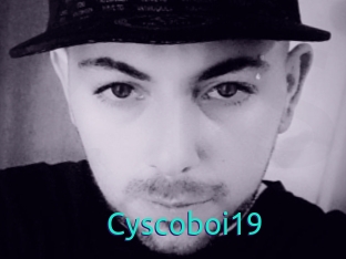 Cyscoboi19