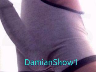 DamianShow1